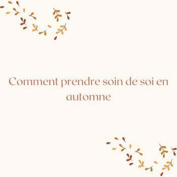 On te donne des petits tips pour prendre soin de toi en automne : chouchoute tes cheveux, dorlote ta peau et booste tes défenses naturelles pour rester en pleine forme et rayonner toute la saison !  #automne #soindelapeau #soincheveux #naturel #soinsnaturels #moncarrenature